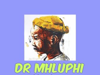 Dr Mhluphi - Khombo